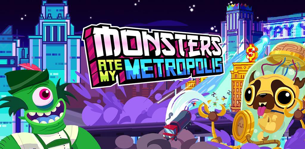 Banner of Monster Memakan Metropolis Saya 1.2.1