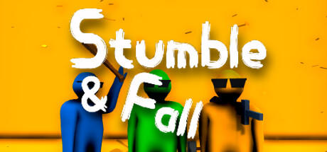 Banner of Stumble And Fall 