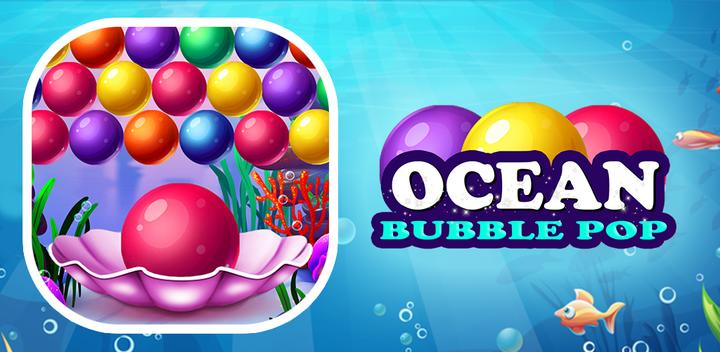 Banner of Ocean Pop! Bubble Shooter 2.0