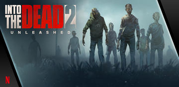Banner of Into the Dead 2: Unleashed 