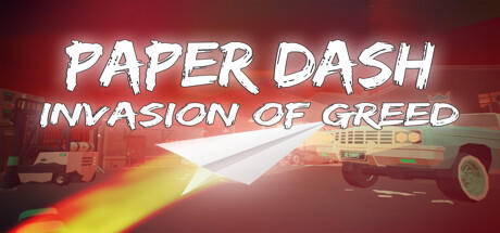 Banner of Paper Dash - Cuộc xâm lược của lòng tham 
