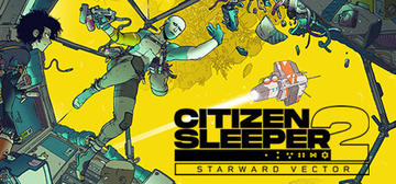 Banner of Citizen Sleeper 2: Starward Vector 