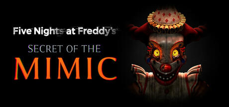 Banner of Five Nights at Freddy's: Secret of the Mimic 