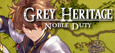 Banner of Grey Heritage: Noble Duty 