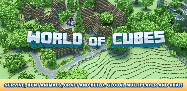 Banner of World of Cubes Survival Craft 3.7.1