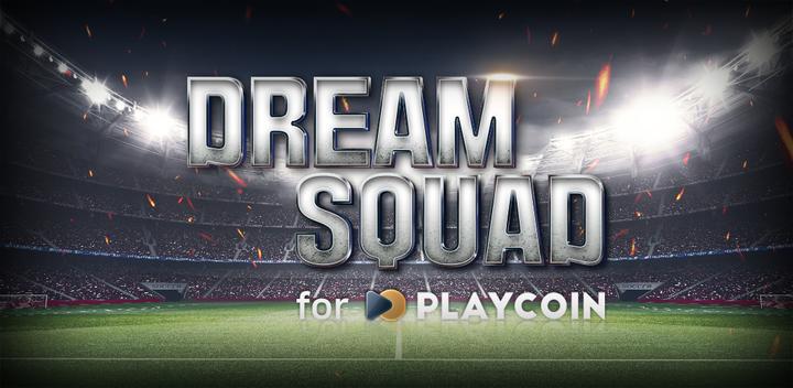 Banner of Dream Squad for PLAYCOIN - Football Club Manager 