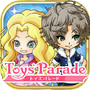 Toys' Parade (トイズパレード)