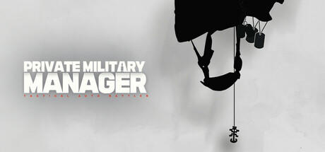 Banner of Private Military Manager: Tactical Auto Battler 