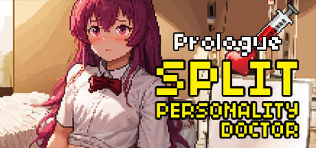 Banner of Split Personality Doctor: Prologue 