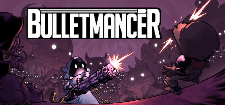 Banner of Bulletmancer 