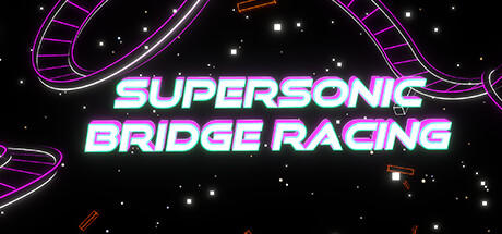 Banner of Supersonic Bridge Racing 