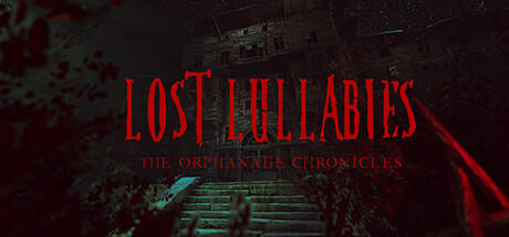 Banner of Lost Lullabies: The Orphanage Chronicles 