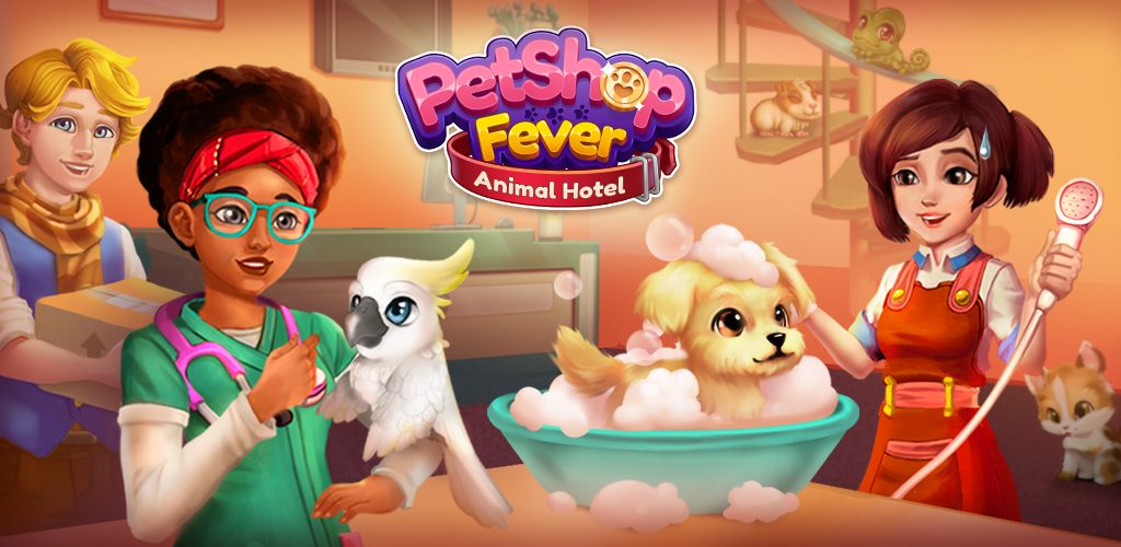 Banner of Pet Shop Fever: Animal Hotel 2.7.2