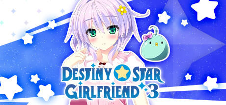 Banner of Destiny Star Girlfriend 3 