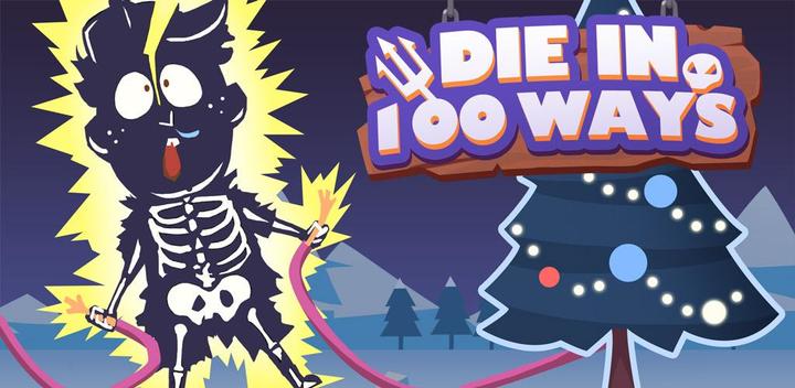 Banner of Die in 100 Ways 1.1.0