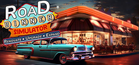 Banner of Road Dinner SImulator-Renovate,Upgrade,Expand 