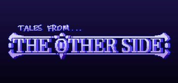 Banner of Tales From The Other Side 