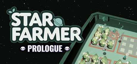 Banner of Star Farmer: Prologue 