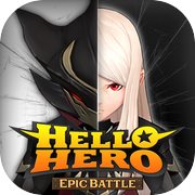 Hello Hero Epic Battle: 3D RPG