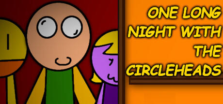 Banner of One Long Night with the Circleheads 