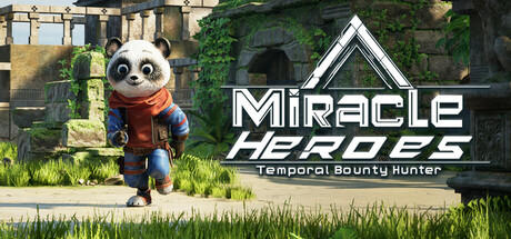 Banner of Miracle Heroes: Temporal Bounty Hunter 