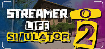 Banner of Streamer Life Simulator 2 