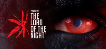 Banner of THE LORD OF THE NIGHT: Pombero Reborn 