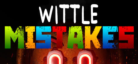 Banner of Wittle Mistakes - Prologue 