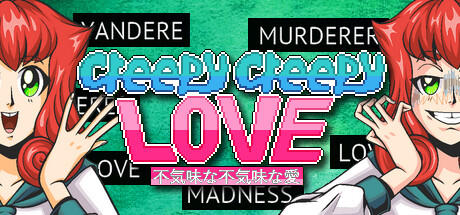 Banner of Creepy Creepy Love 