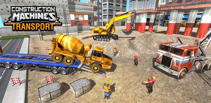 Banner of Construction Machines Transporter Cargo Truck Game 1.0