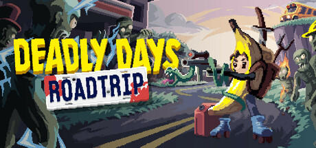 Banner of Deadly Days: Roadtrip 
