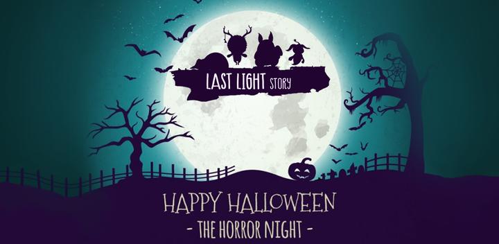 Banner of Last Light - Halloween Night 1.0.1
