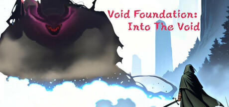 Banner of Void Foundation: Into The Void 