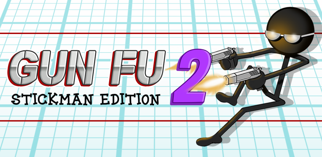 Banner of Gun Fu: Stickman 2 スティックマン 1.37.0