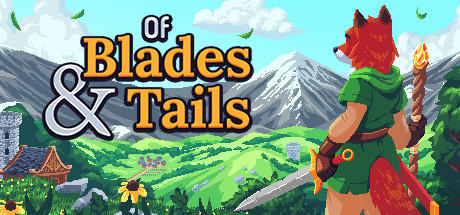 Banner of Of Blades & Tails 
