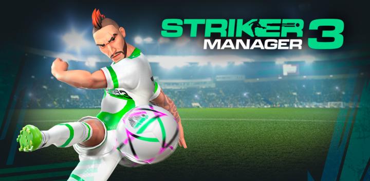 Banner of Striker Manager 3 76