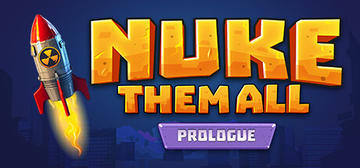 Banner of Nuke Them All - Prologue 