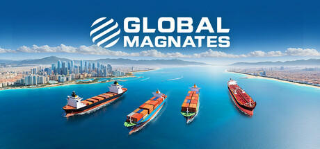 Banner of Global Magnates: Shipping Tycoon 