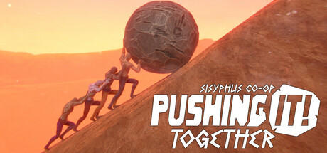 Banner of Pushing it! Together - Sisyphus Co-op 