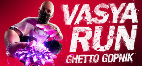 Banner of Vasya Run: Gueto Gopnik 