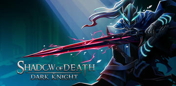 Banner of Shadow of Death: Dark Knight 