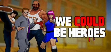 Banner of We Could Be Heroes 