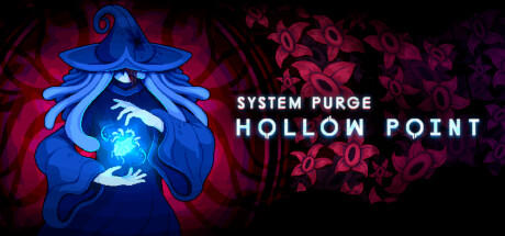 Banner of System Purge: Hollow Point 