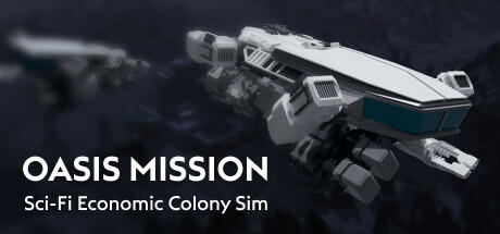 Banner of Misión Oasis: Simulador de colonia económica de ciencia ficción 
