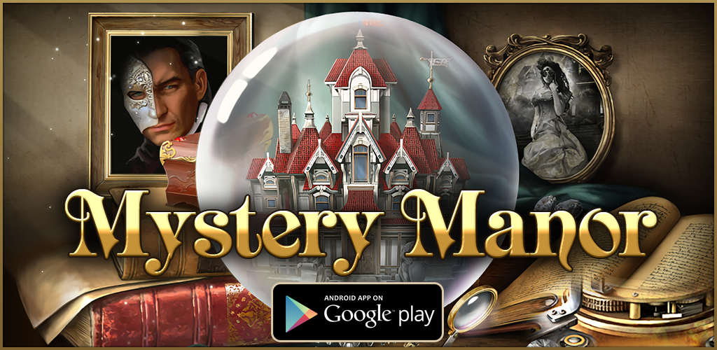 Banner of Mystery Manor: hidden objects 