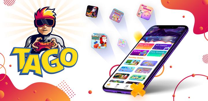 Banner of TAGO - Play Games & Quiz-Win Real money & rewards 