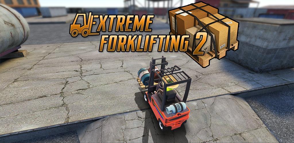 Banner of Extreme Forklifting 2 
