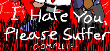 Banner of I Hate You, Please Suffer - Complete 