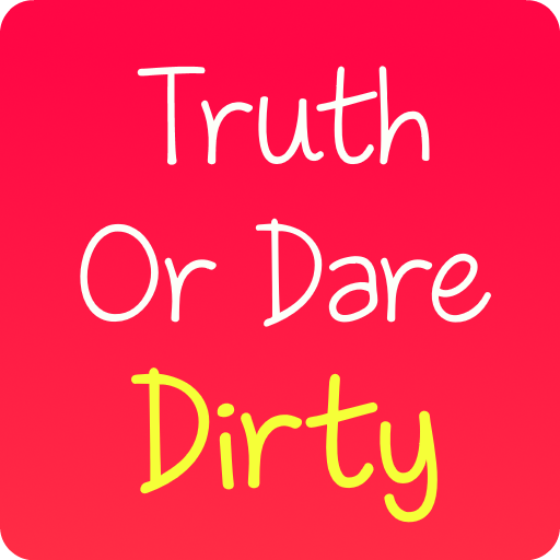 Truth Or Dare Dirty Latest Version for Android/iOS - TapTap