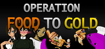Banner of Operation Food to Gold 
